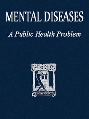 [Gutenberg 54611] • Mental diseases: a public health problem